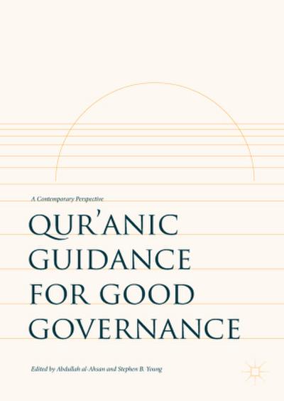 Qur’anic Guidance for Good Governance