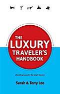 Luxury Traveler’s Handbook