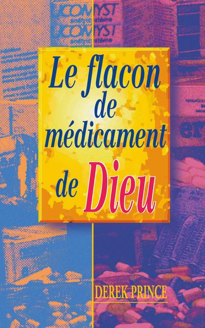 God’s Medicine Bottle - FRENCH