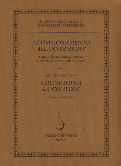 Ottimo commento alla «Commedia»-Chiose sopra la «Comedia»