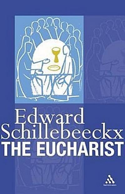 The Eucharist