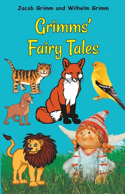 Grimms’ Fairy Tales
