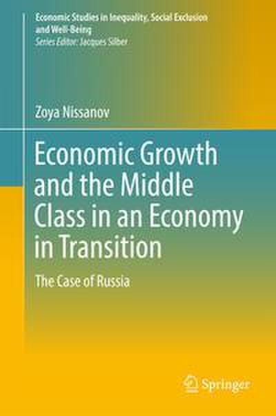 Economic Growth and the Middle Class in an Economy in Transition