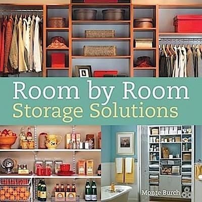 ROOM BY ROOM STORAGE SOLUTIONS