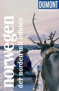 DUMONT Reise-Taschenbuch Reiseführer Norwegen, Der Norden mit Lofoten