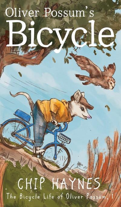 Oliver Possum’s Bicycle
