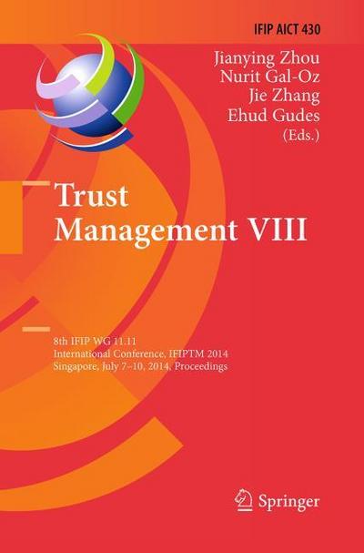 Trust Management VIII