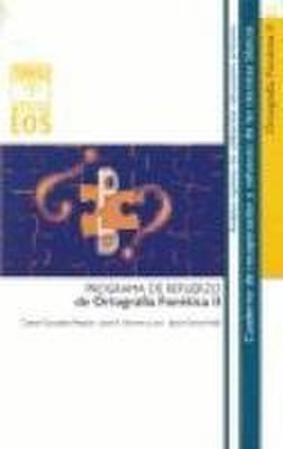 Programa de refuerzo de la ortografía fonética II