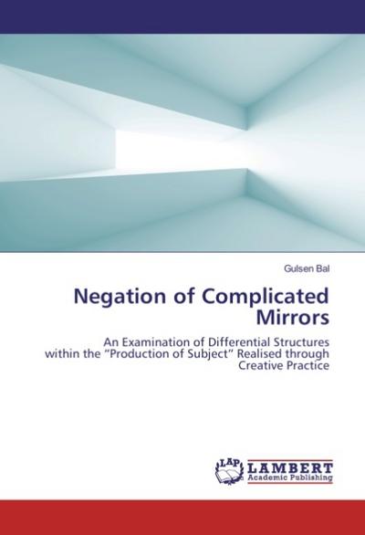 Negation of Complicated Mirrors