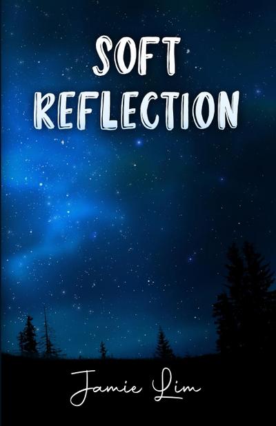 Lim, J: Soft Reflection