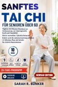 Sanftes Tai Chi für Senioren über 60