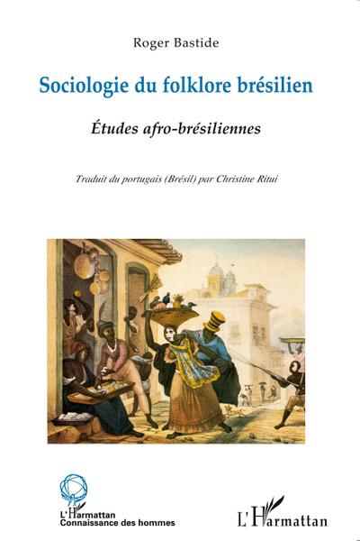 Sociologie du folklore brésilien