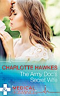 The Army Doc’s Secret Wife