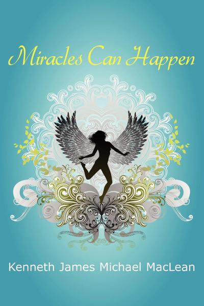 Miracles Can Happen