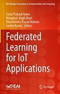 Federated Learning for IoT Applications
