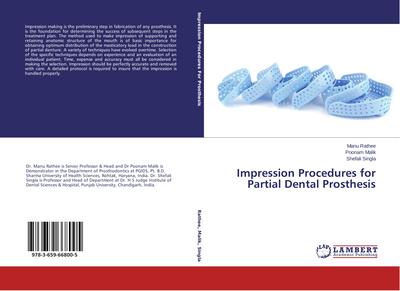 Impression Procedures for Partial Dental Prosthesis