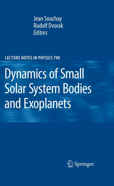 Dynamics of Small Solar System Bodies and Exoplanets