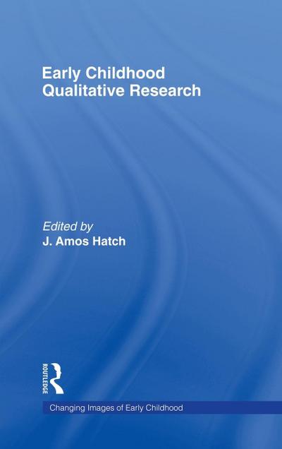 Early Childhood Qualitative Research