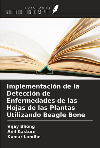 Implementación de la Detección de Enfermedades de las Hojas de las Plantas Utilizando Beagle Bone