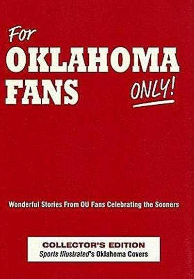 FOR OKLAHOME FANS ONLY