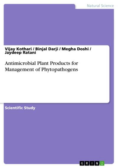 Antimicrobial Plant Products for Management of Phytopathogens