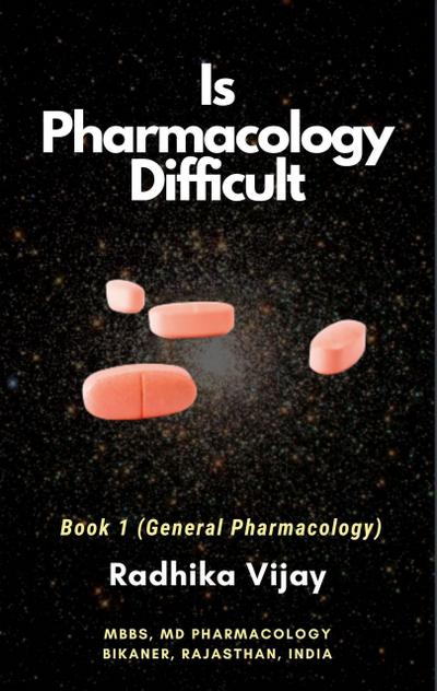 Is Pharmacology Difficult (book, #1)