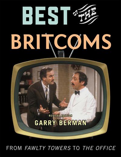 Best of the Britcoms: From Fawlty Towers to the Office