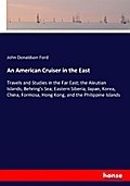 An American Cruiser in the East