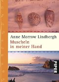 Muscheln in meiner Hand: Eine Antwort auf die Konflikte unseres Daseins
