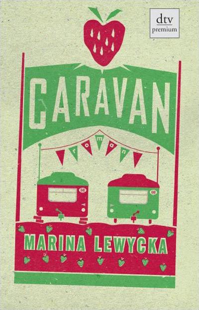 Caravan: Roman (dtv Fortsetzungsnummer 0)