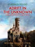 Adrift in the Unknown; or, Queer Adventures in a Q