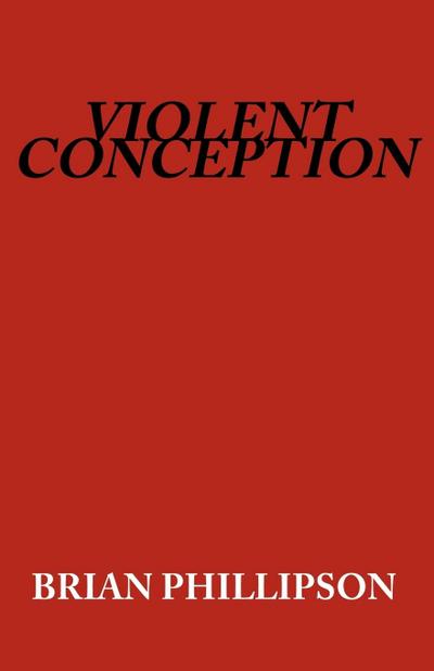 Violent Conception