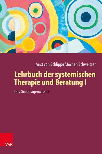 Lehrbuch der systemischen Therapie und Beratung 1