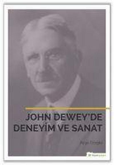 John Deweyde Deneyim ve Sanat