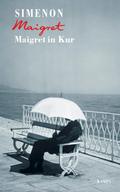 Maigret in Kur von Georges Simenon | Ebook