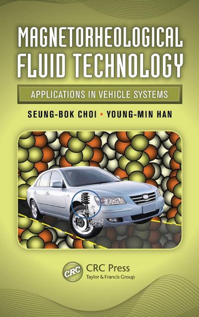 Magnetorheological Fluid Technology