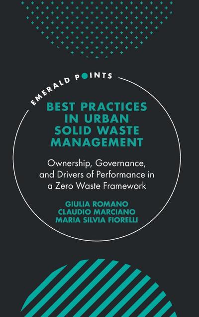 Best Practices in Urban Solid Waste Management