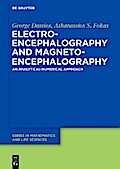 Electroencephalography and Magnetoencephalography