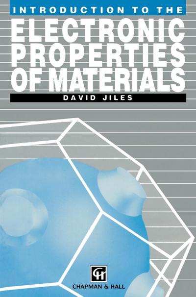 Introduction to the Electronic Properties of Materials