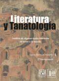 Literatura y tanatología. Análisis de algunos textos literarios en torno a la muerte