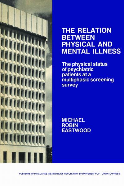 The Relation Between Physical and Mental Illness