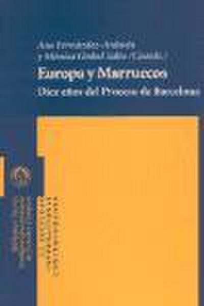 Europa y Marruecos : diez años del Proceso de Barcelona
