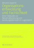 Organisationsentwicklung und Fachlichkeit