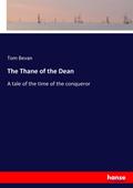The Thane of the Dean