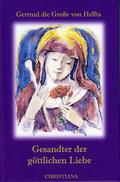 Gesandter der göttlichen Liebe