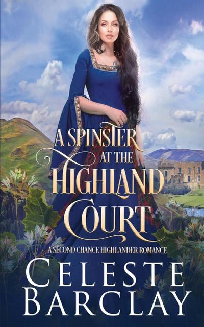 A Spinster at the Highland Court