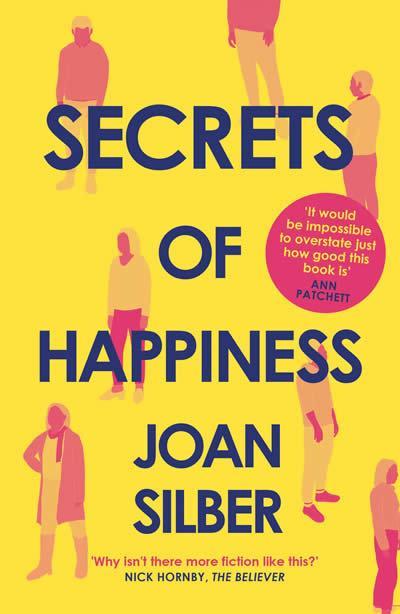 Silber, J: Secrets of Happiness