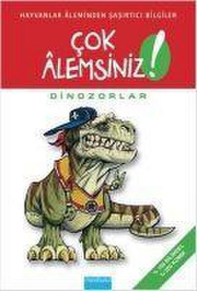 Cok Alemsiniz Dinozorlar
