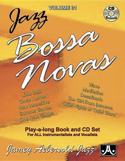 Jamey Aebersold Jazz -- Jazz Bossa Novas, Vol 31: Book & Online Audio [With CD (Audio)]
