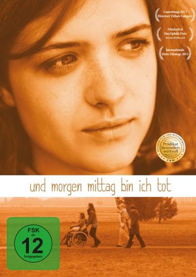 Und morgen mittag bin ich tot